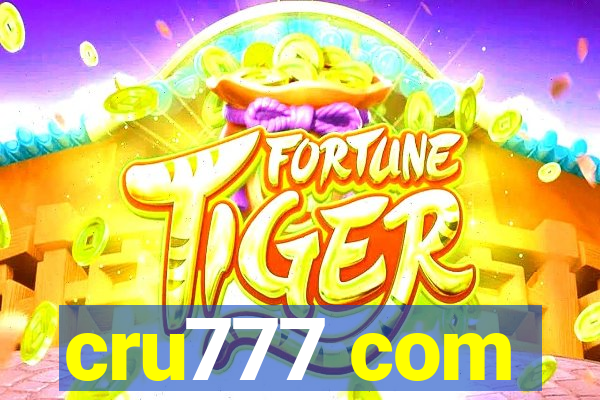 cru777 com